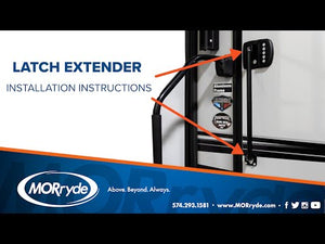Latch Extender - MORryde